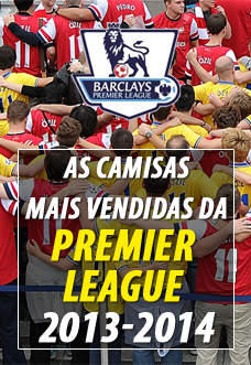 Camisas mais vendidas da Premier League 2013-2014