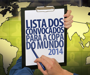 Lista dos convocados para a Copa do Mundo 2014 capa