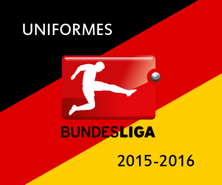 Uniformes da Bundesliga 2015-2016 Campeonato Alemão capa