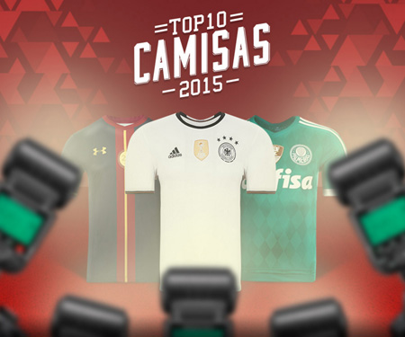 Top10 Camisas 2015 Fut Fanatics capa