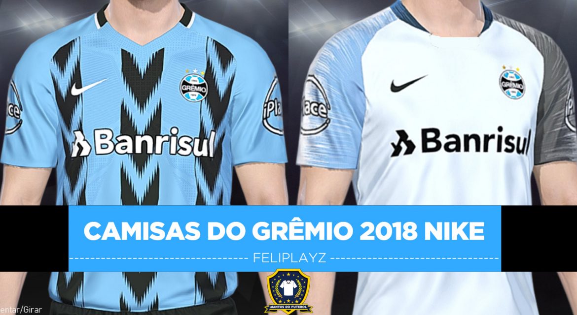 Camisa Grêmio 2018 Nike Feliplayz
