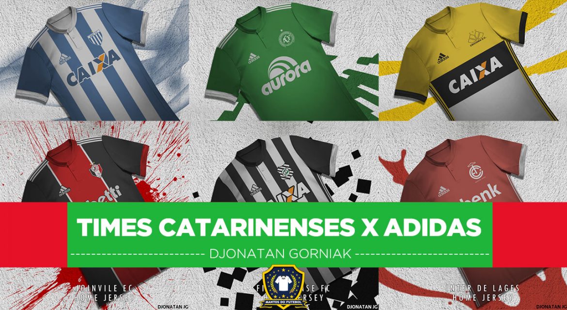 E se os times catarinenses vestissem Adidas