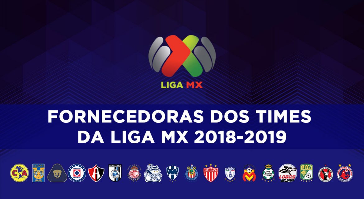 Fornecedoras da Liga MX 2018-2019 abre