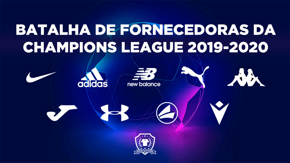 Batalha de fornecedoras da Champions League 2019-2020 Batalha de fornecedoras da Champions League 2019-2020