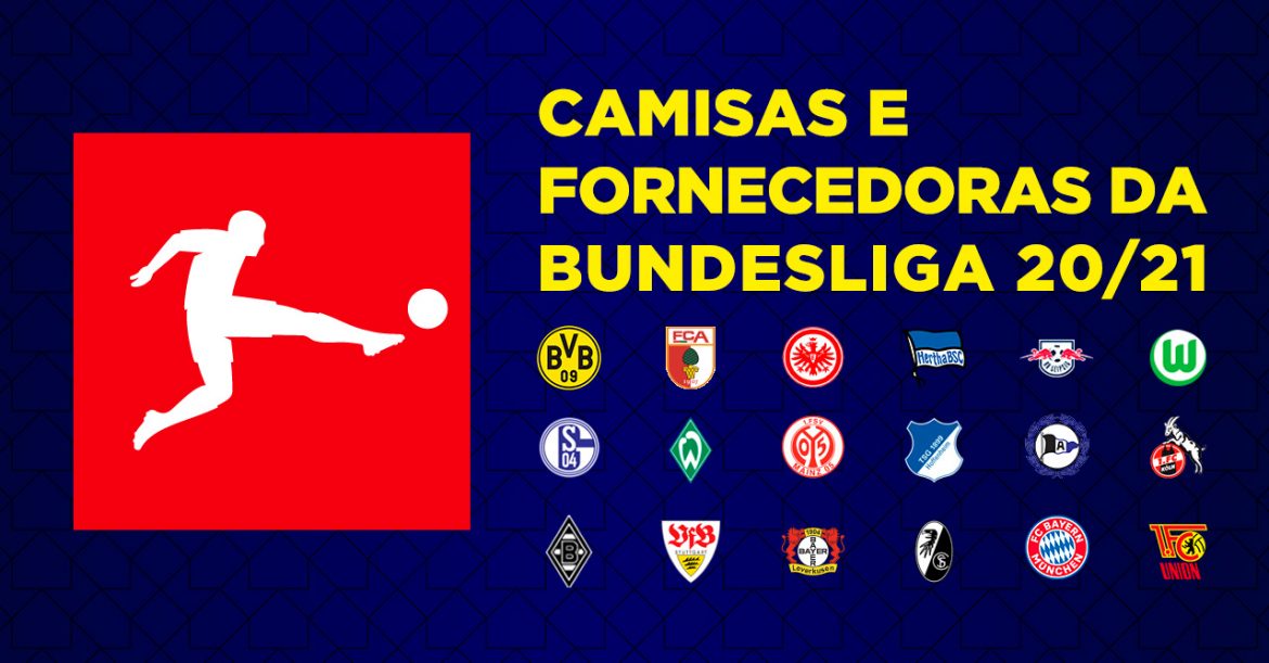 Camisas e fornecedoras da Bundesliga 2020-2021 (Campeonato Alemão)