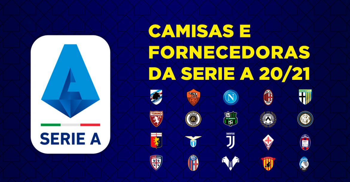 Camisas e fornecedoras da Serie A 2020-2021 (Campeonato Italiano)