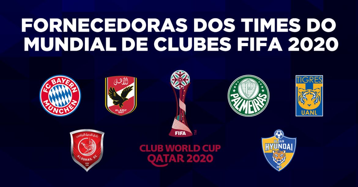 Fornecedoras dos times do Mundial de Clubes FIFA 2020 a