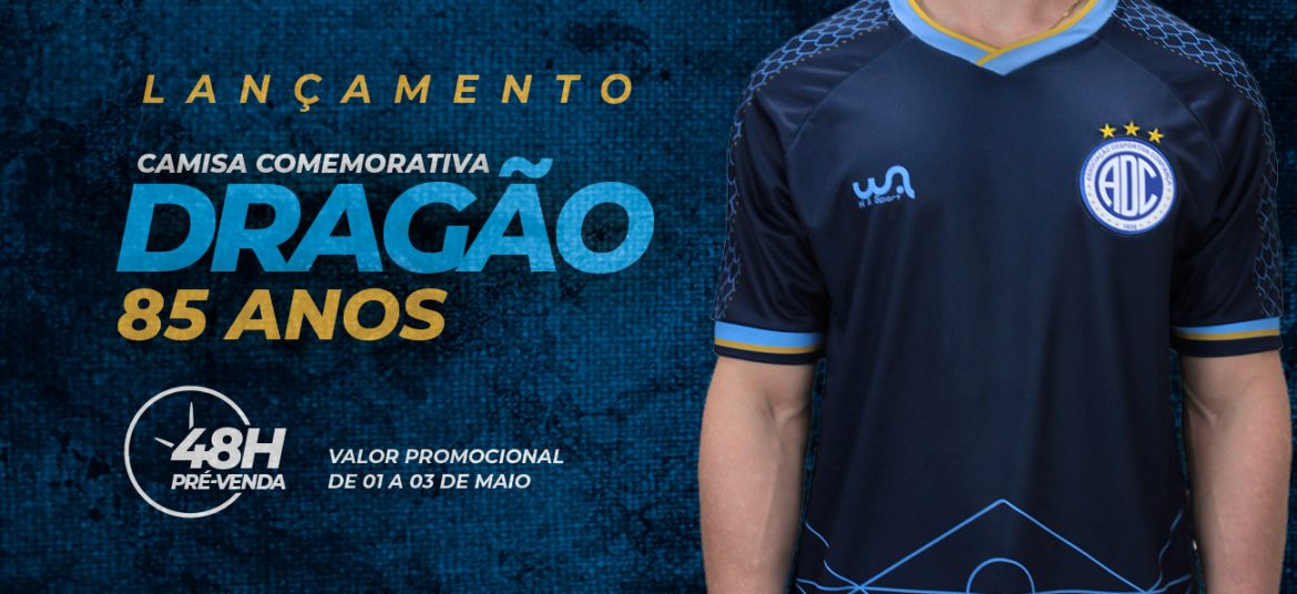 Camisa Dragão 85 anos do Confiança 2021 WA Sports a Camisa Dragão 85 anos do Confiança 2021 WA Sport