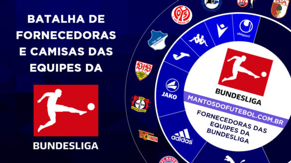 Bundesliga 2021-2022: Batalha de fornecedoras e camisas das equipes