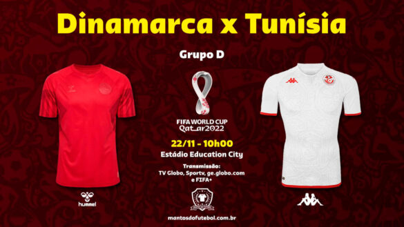 22-11 - Dinamarca x Tunísia - Copa do Mundo 2022 - Palpites, Prognósticos, Onde Assistir