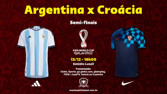 13-12 - Argentina x Croácia - Copa do Mundo 2022 - Palpites, Prognósticos, Onde Assistir