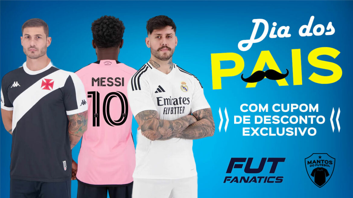 Dia-Dos-Pais-FutFanatics
