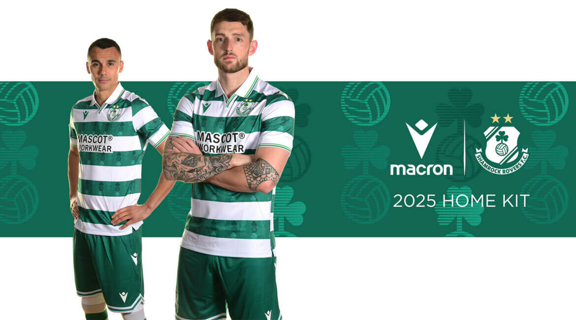 Camisa titular do Shamrock Rovers 2025 é lançada pela Macron