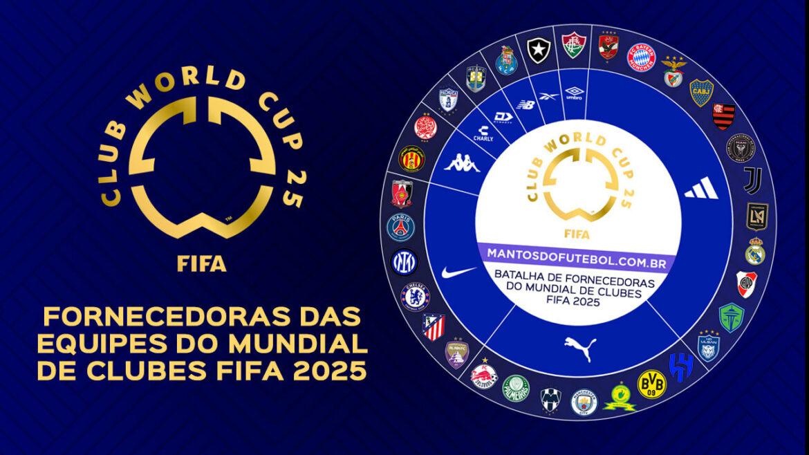 Batalha de fornecedoras no Mundial de Clubes da FIFA 2025